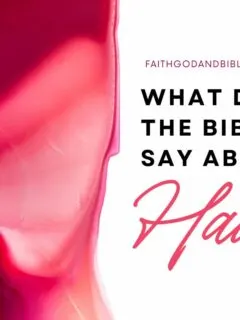 What does the Bible say about Hate?