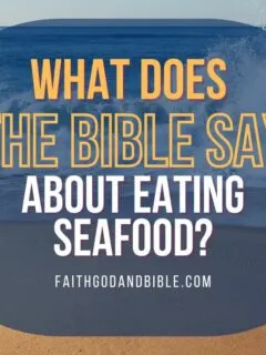 What Does The Bible Say About Eating Seafood?