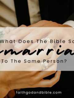 What Does The Bible Say About Remarriage To The Same Person