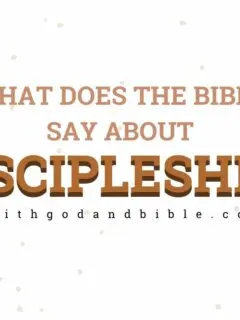 What Does The Bible Say About Discipleship