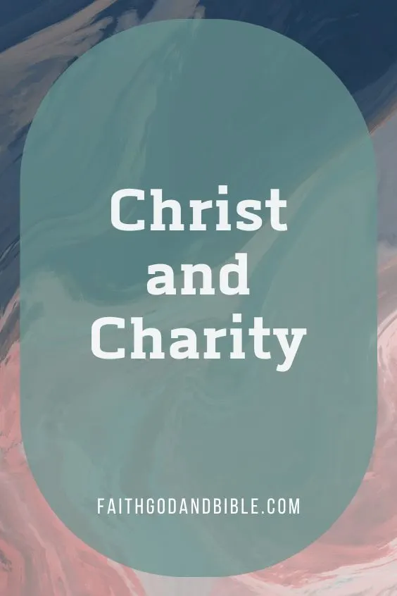 What Does the Bible Say Concerning Charity?