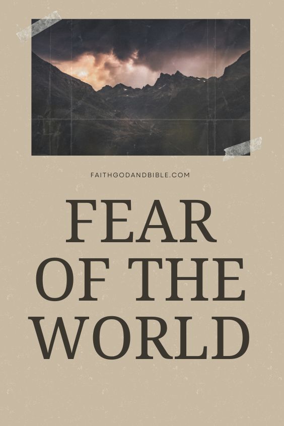 What Does the Bible Say About Fear?