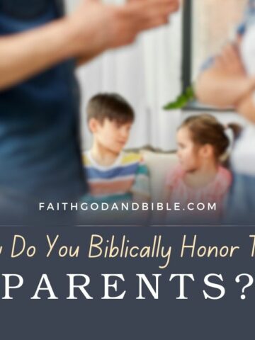 How Do You Biblically Honor Toxic Parents?